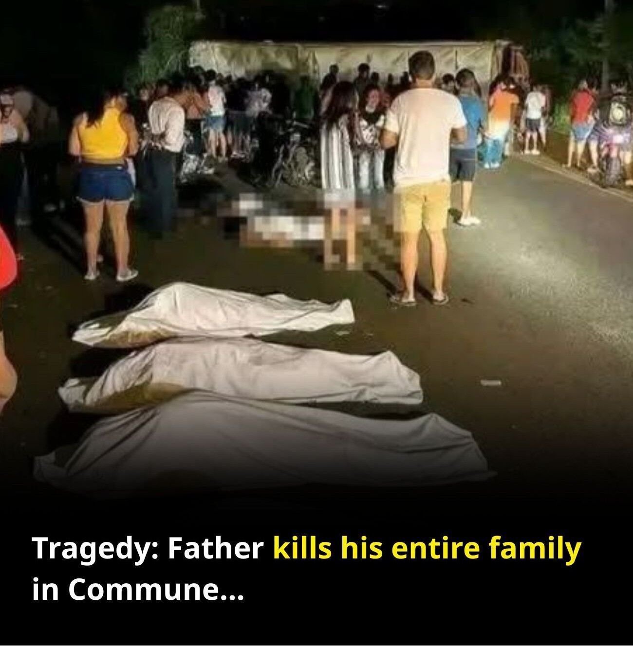 Read more about the article Tragedy: Father with his entire family in the community…