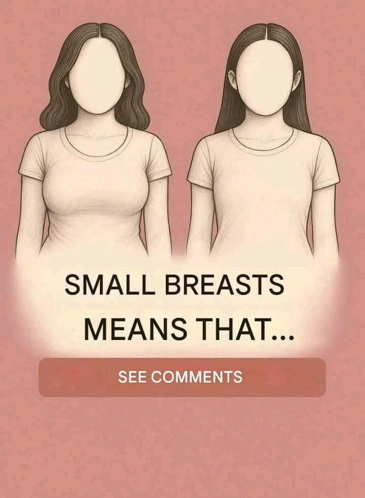 Read more about the article “If a woman has small breasts, it means that her part int…See more…